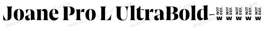 Joane Pro L UltraBold字体转换